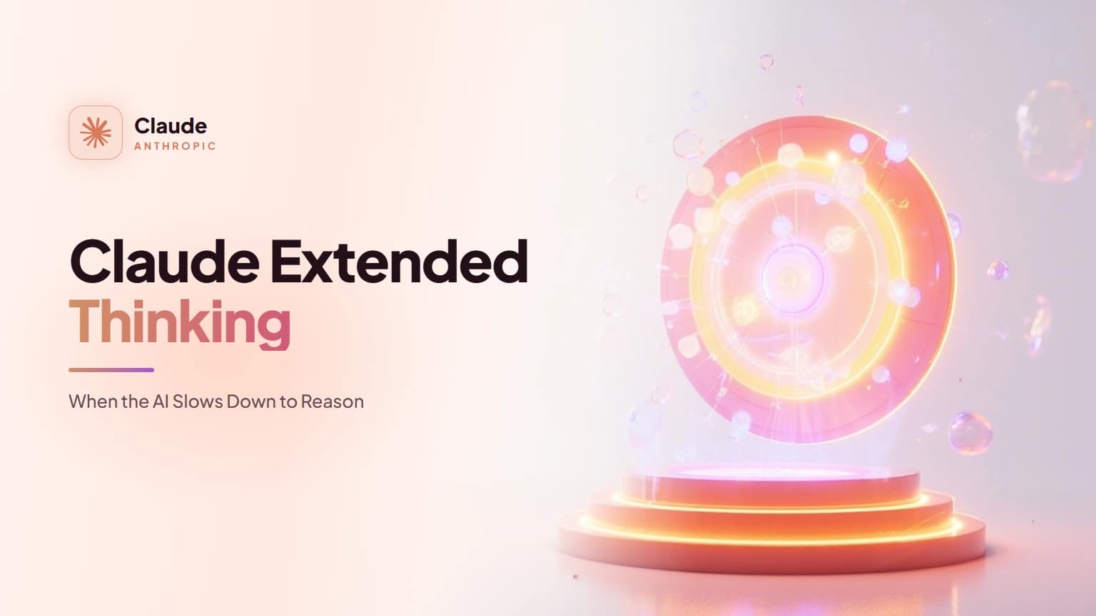 Claude Extended Thinking: When the AI Slows Down to Reason