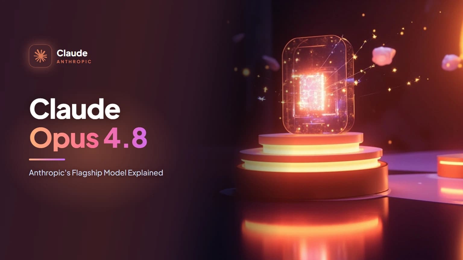 Claude Opus 4.8: Anthropic's Flagship Model Explained
