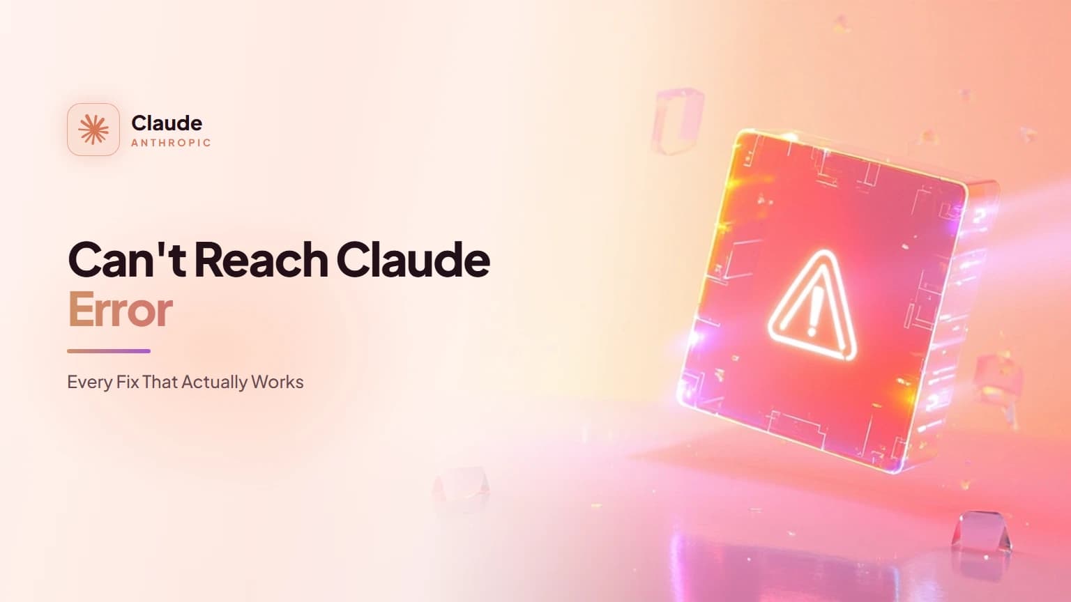 Can't Reach Claude Error: Every Fix That Actually Works