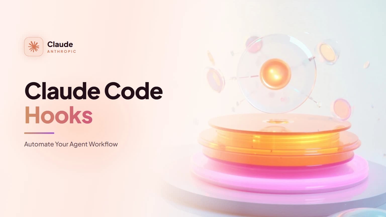 Claude Code Hooks: Automate Your Agent Workflow