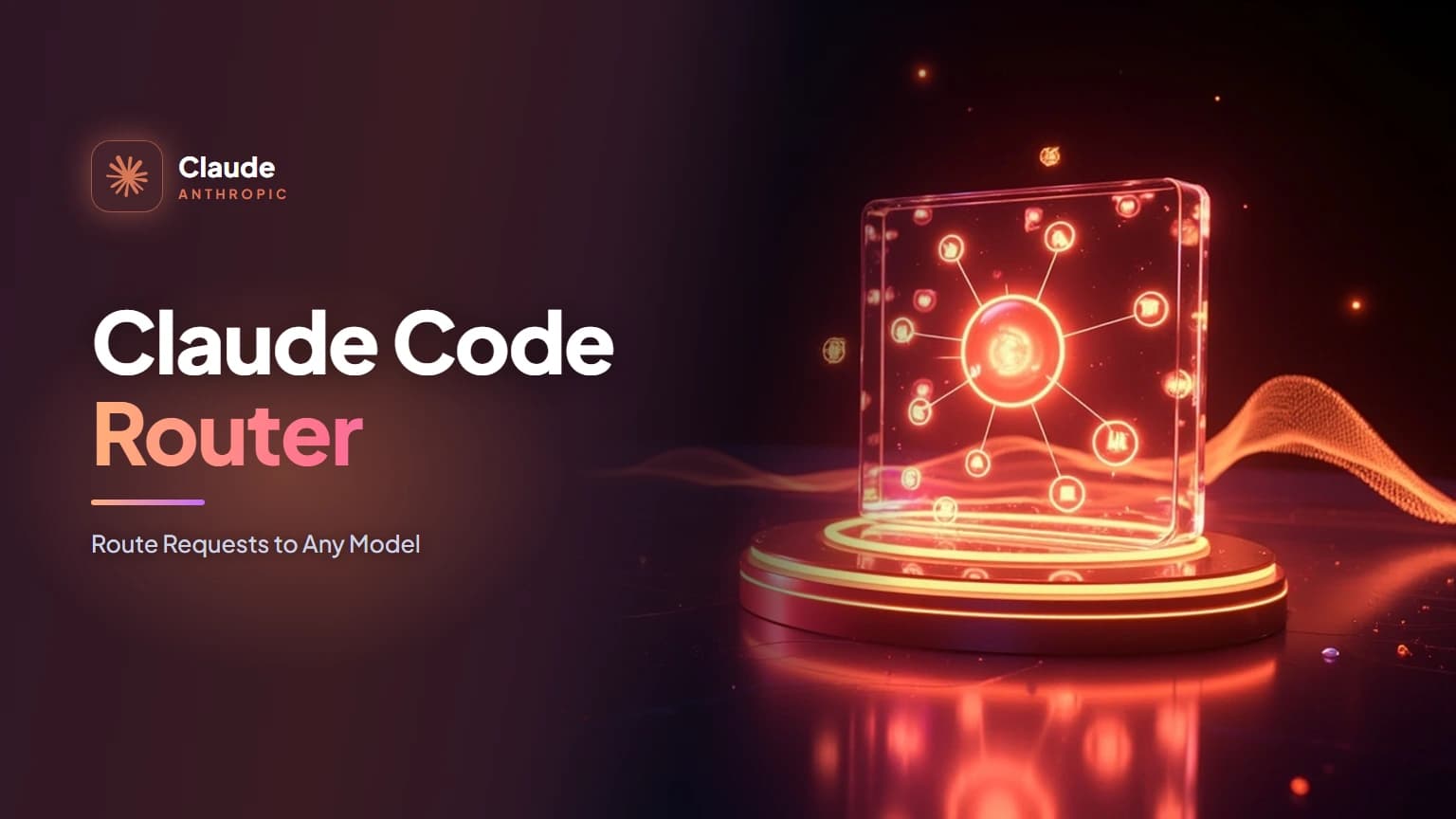 Claude Code Router: Route Requests to Any Model