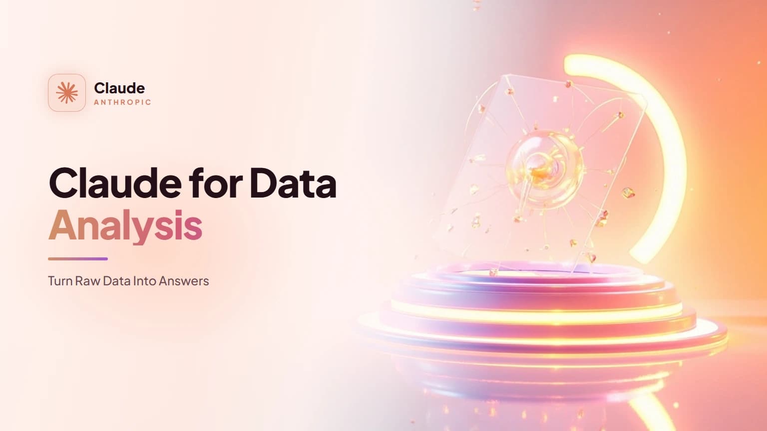 Claude for Data Analysis: Turn Raw Data Into Answers