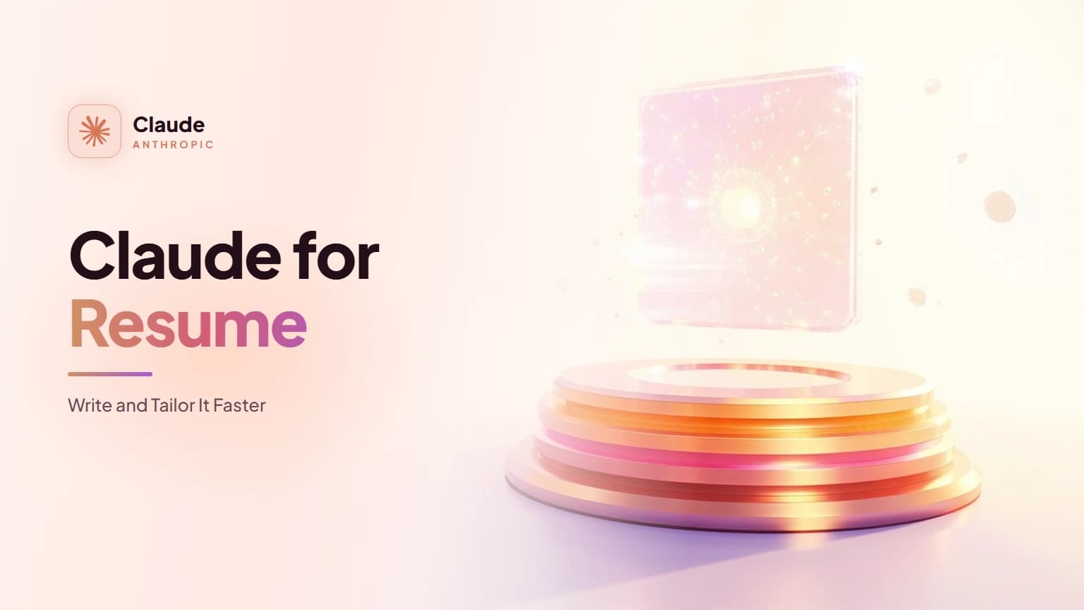 Claude for Resume: Write and Tailor It Faster