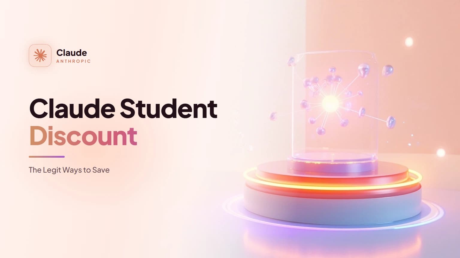 Claude Student Discount: The Legit Ways to Save