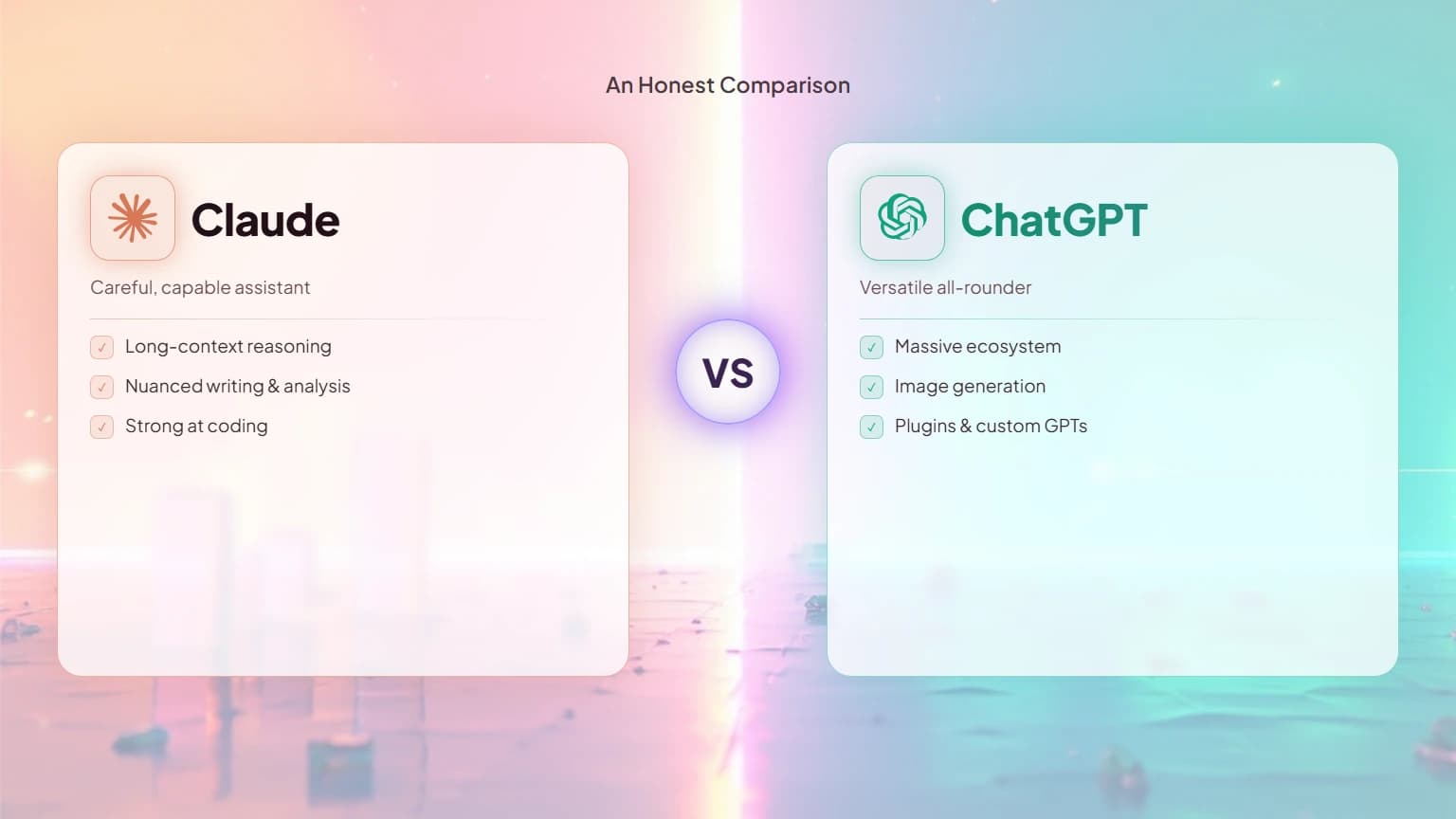 Is Claude Better Than ChatGPT? An Honest Comparison